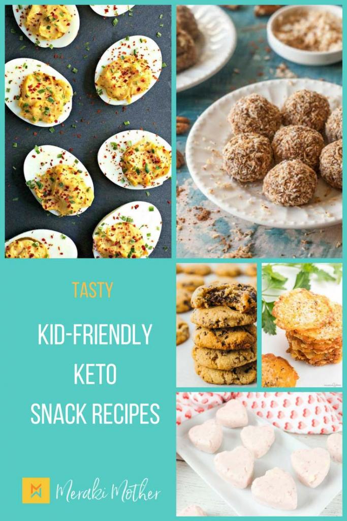 Tasty Kid-Friendly Keto Snack Recipes - Meraki Mother