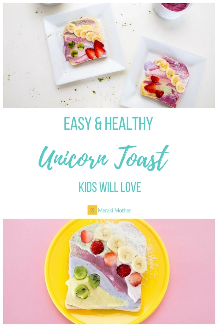 Easy and Healthy Unicorn Toast Kids Will Love