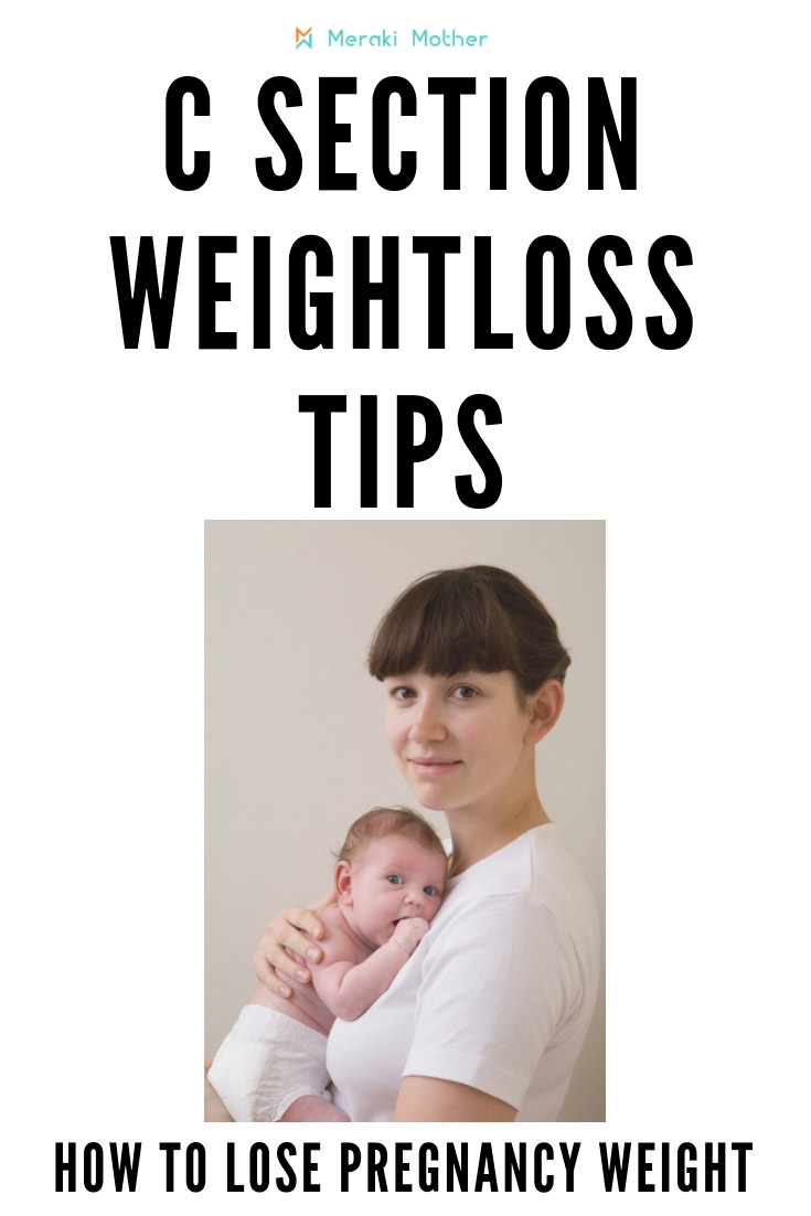 how to lose weight fast at home after c section