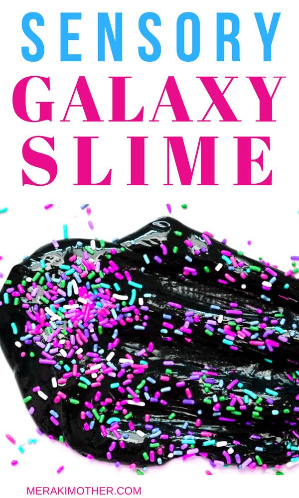 sensory galaxy slime and how to make slime without borax