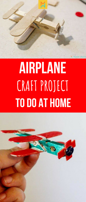 Airplane craft project to do at home