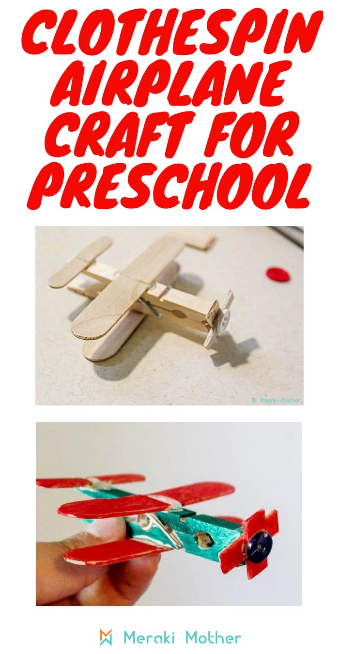 Clothespin airplane craft for preschool 