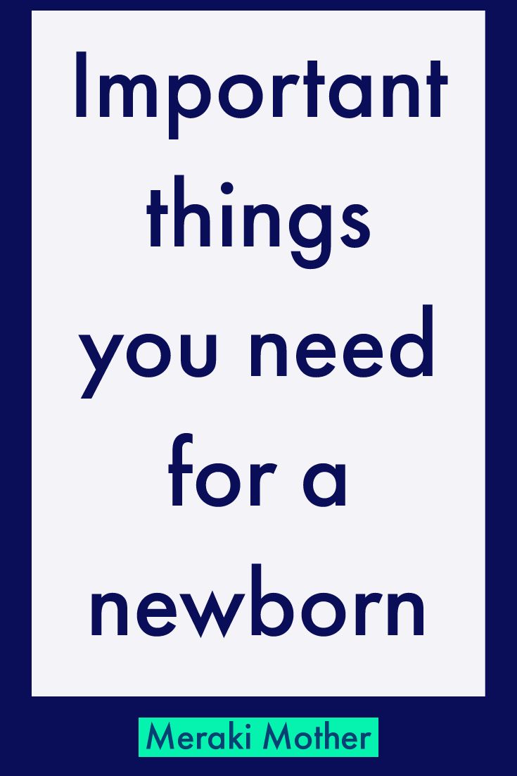 important things you need for a newborn