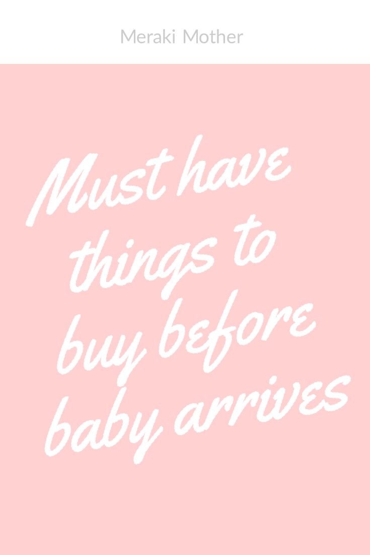 Must have baby things