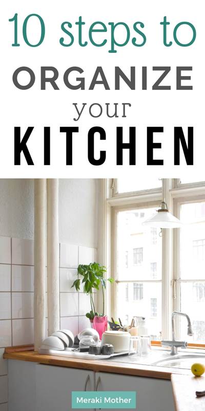 10 simple stpes for kitchen organization