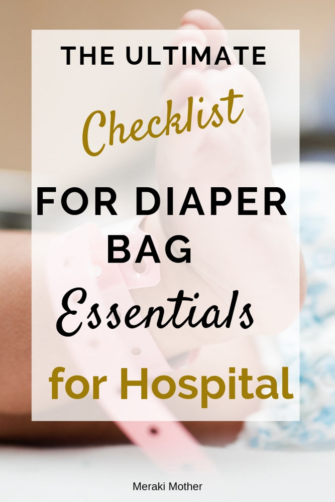 The Ultimate Checklist for Diaper Bag Essentials for Hospital  Diaper bag  essentials, Hospital bag for mom to be, Hospital bag