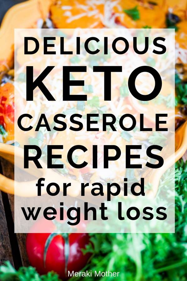Keto casserole recipes for rapid weight loss