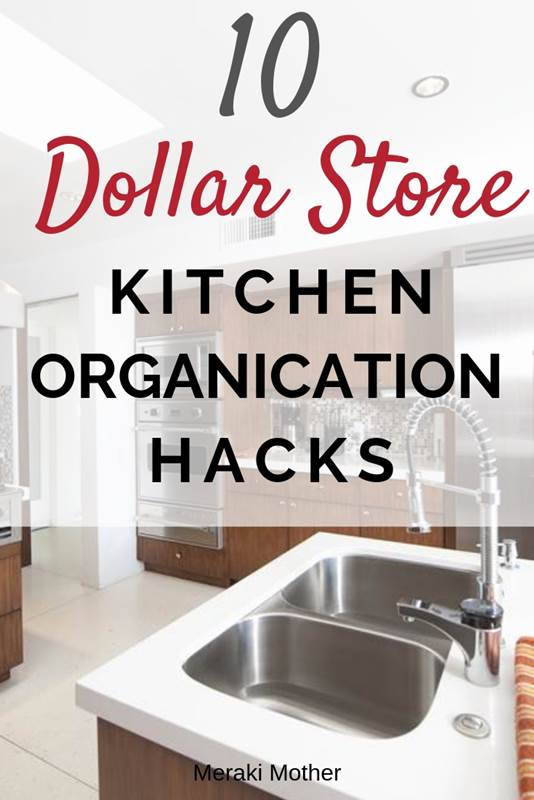 dollar store kitchen organization hacks