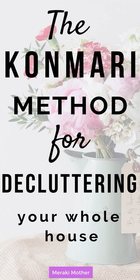 The konmari method for decluttering