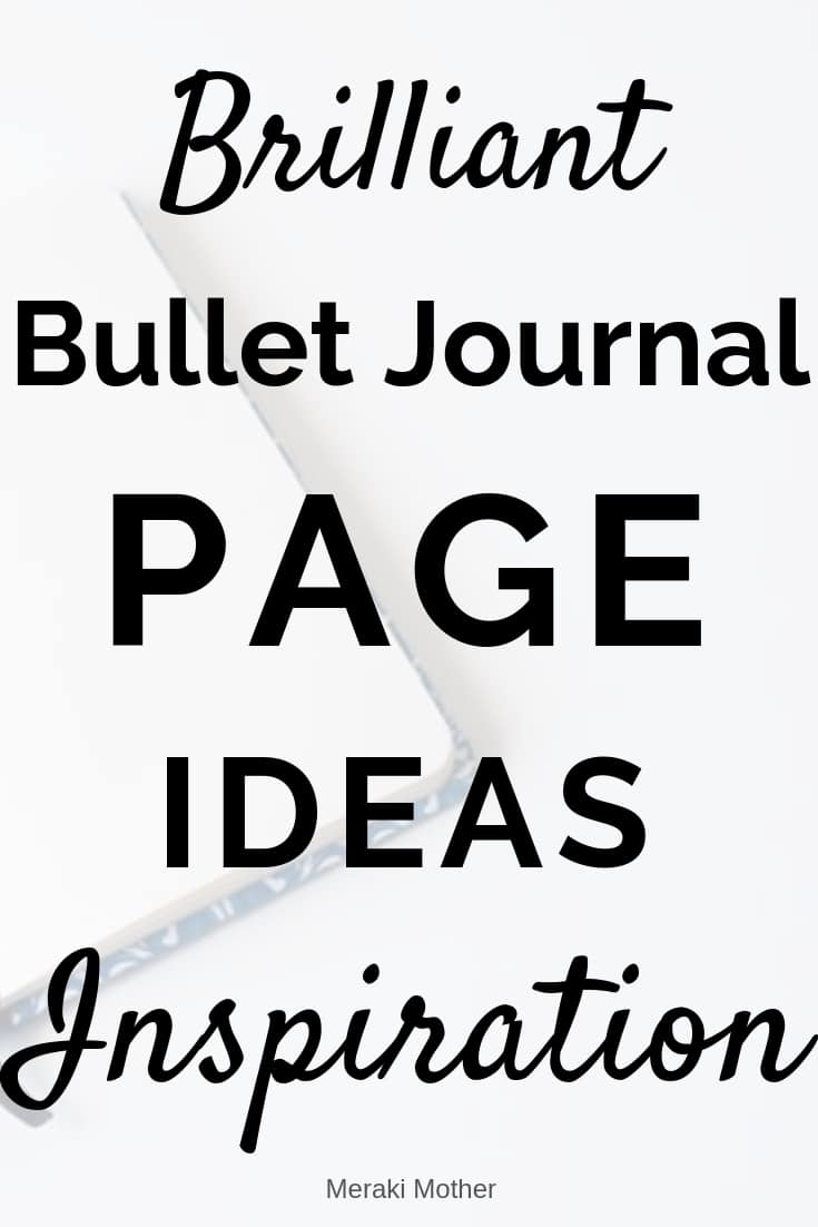 Bulet Journal Ideas To Make The Best Bullet Journal Yet. Find what Bullet Pages you should have in your Bujo to get the life you want. #bulletjournal #bulletjournalpage #bulletjournalideas #bulletjournalinspiration #bujo