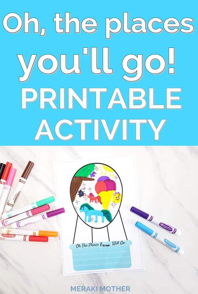 Oh, the places you'll go printable activities. 