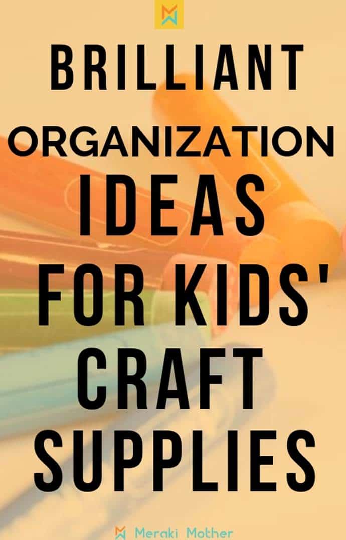 Kids Art Supply Organization — The Organized Mom Life