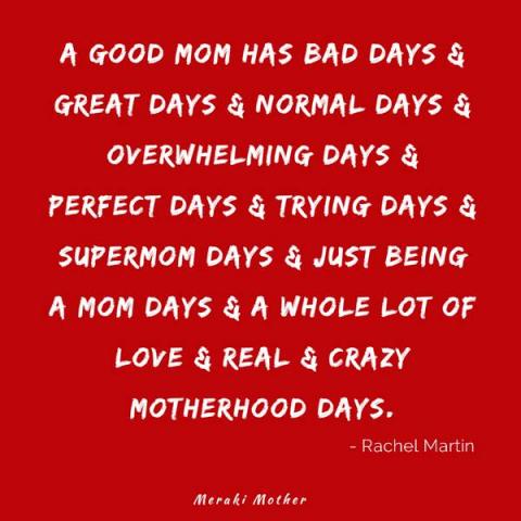 Motherhood Quotes to Inspire You and Make You Laugh - Meraki Mother