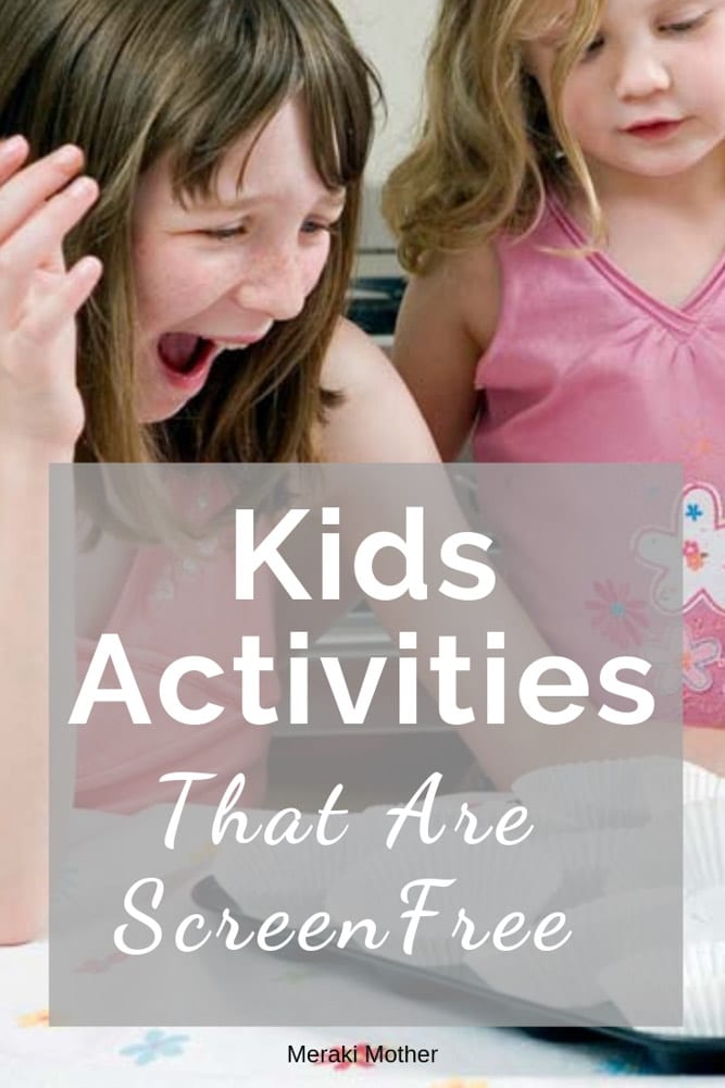 Best Screen Free Kids Activities 