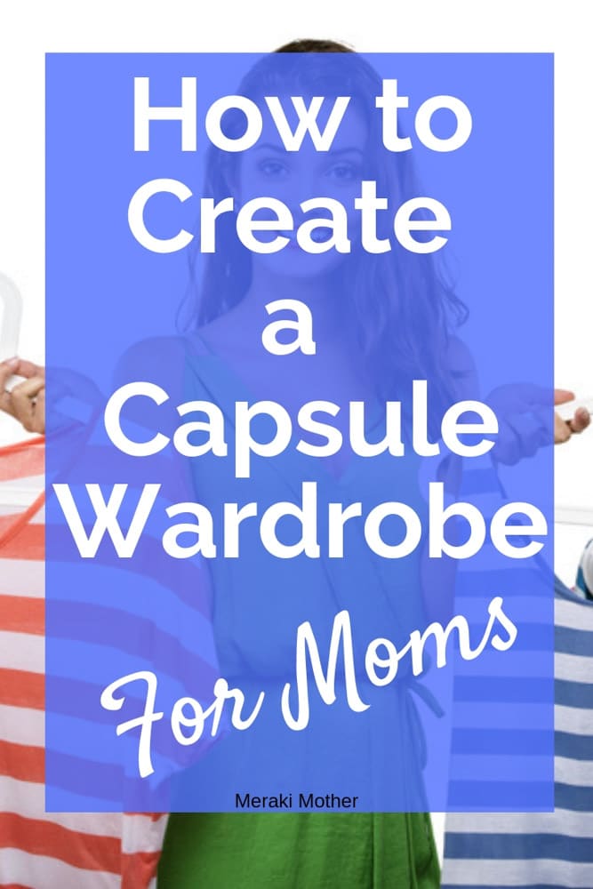 Capsule Wardrobe for Moms 