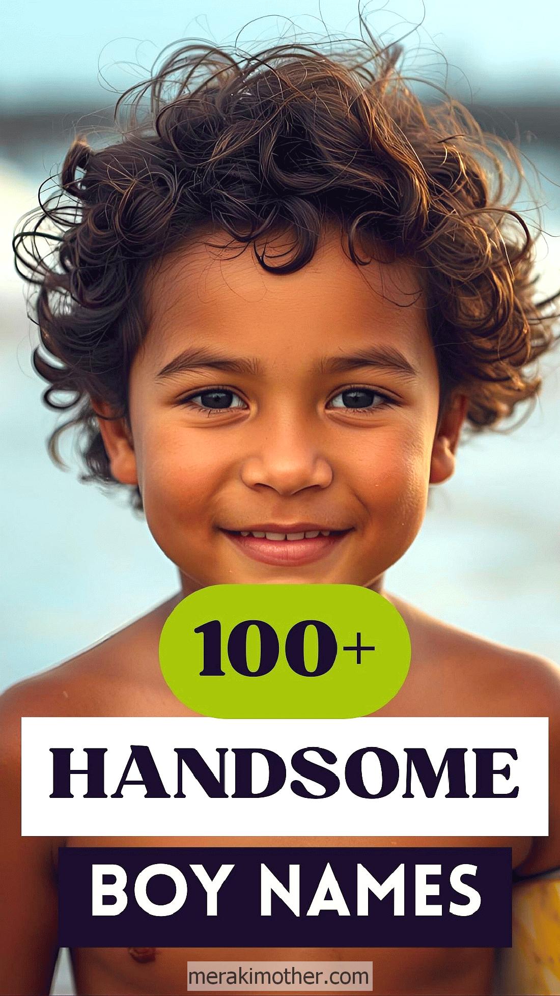 Understatedly Handsome Boy Names You’ll Love - Meraki Mother