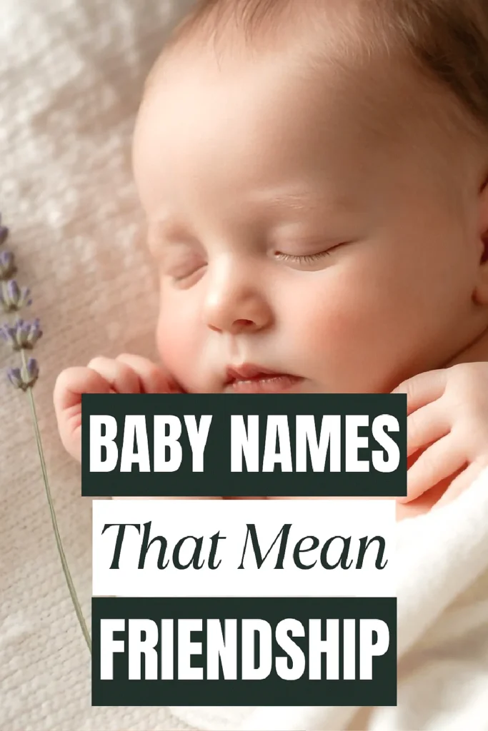 Sleeping baby next to lavender, text overlay: Baby Names That Mean Friendship.