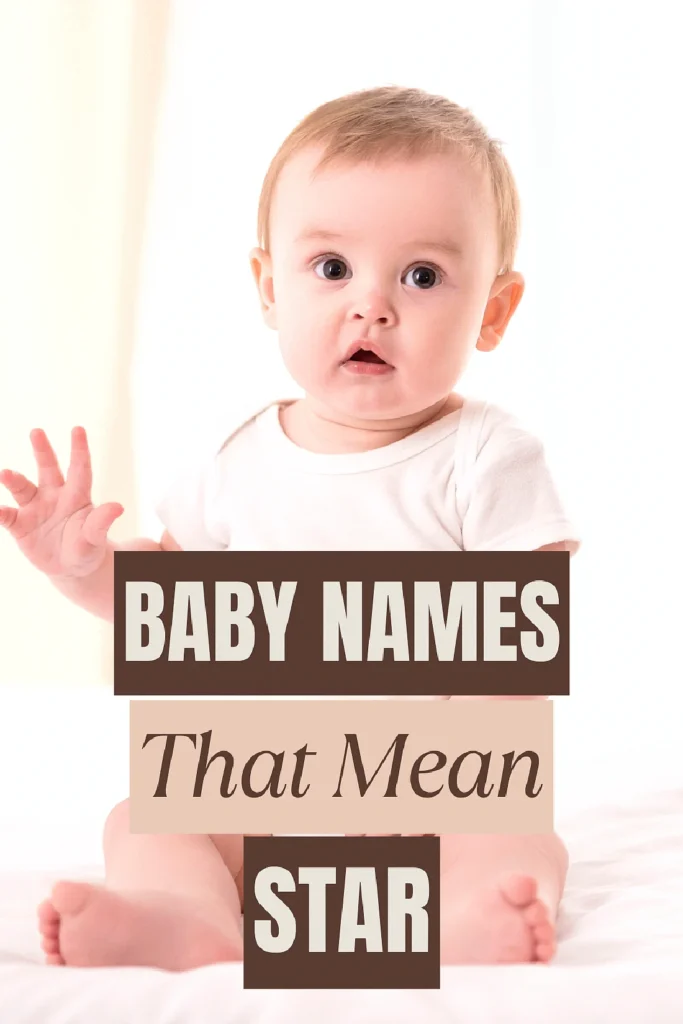 Baby surrounded by text Baby Names That Mean Star on a light background.