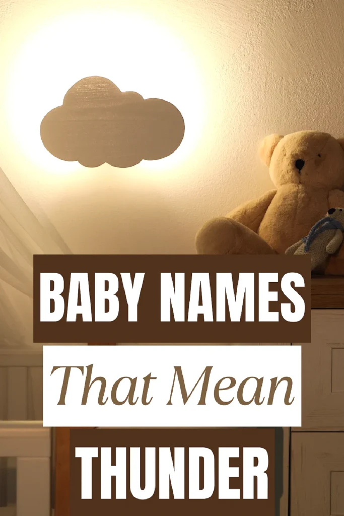 Nursery room with cloud lamp, teddy bear, and text Baby Names That Mean Thunder. Cozy atmosphere.
