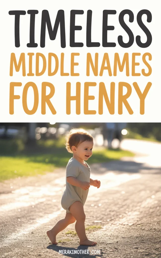 Cheerful toddler running on a sunny path, with text overlay about timeless middle names for Henry.